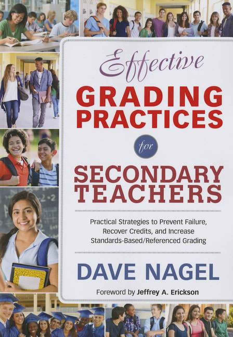 Effective Grading Practices for Secondary Teachers: Practical ...