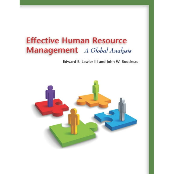Stanford Business Books (Paperback) Effective Human Resource Management: A Global Analysis, (Paperback)