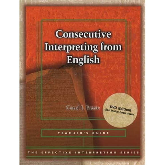 Effective Interpreting: Consecutive Interpreting from English (Teacher)