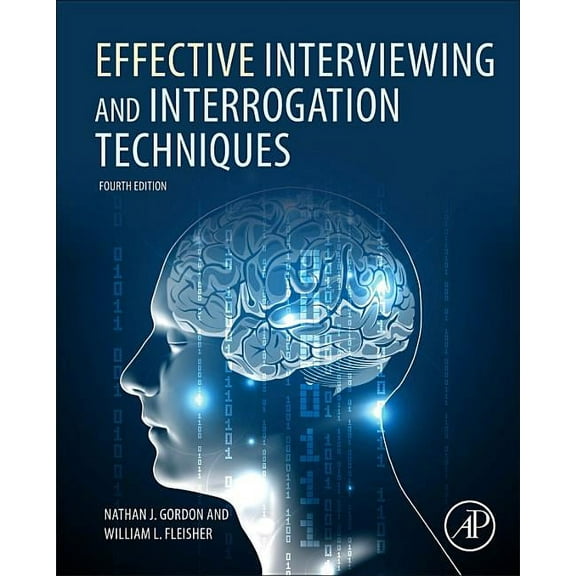Effective Interviewing and Interrogation Techniques (Hardcover)