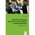 thumbnail image 1 of Effective Leadership Practices in Cross-Cultural Conflict Resolution (Paperback), 1 of 1