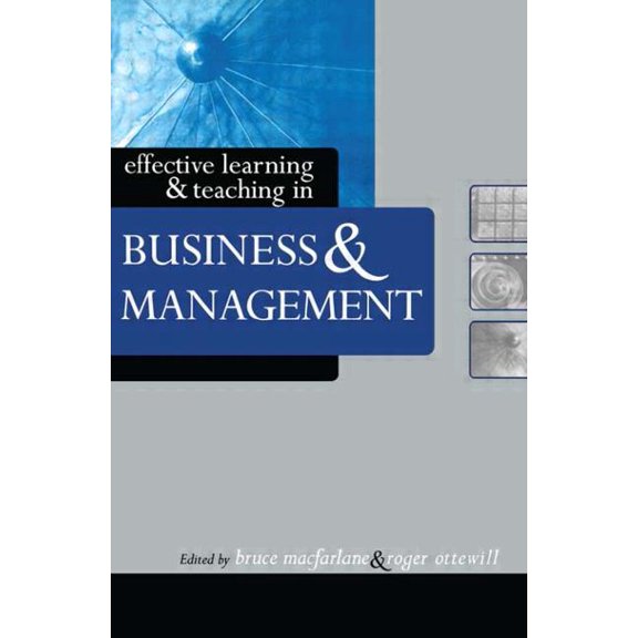 Effective Learning and Teaching in Highe Effective Learning and Teaching in Business and Management, (Paperback)