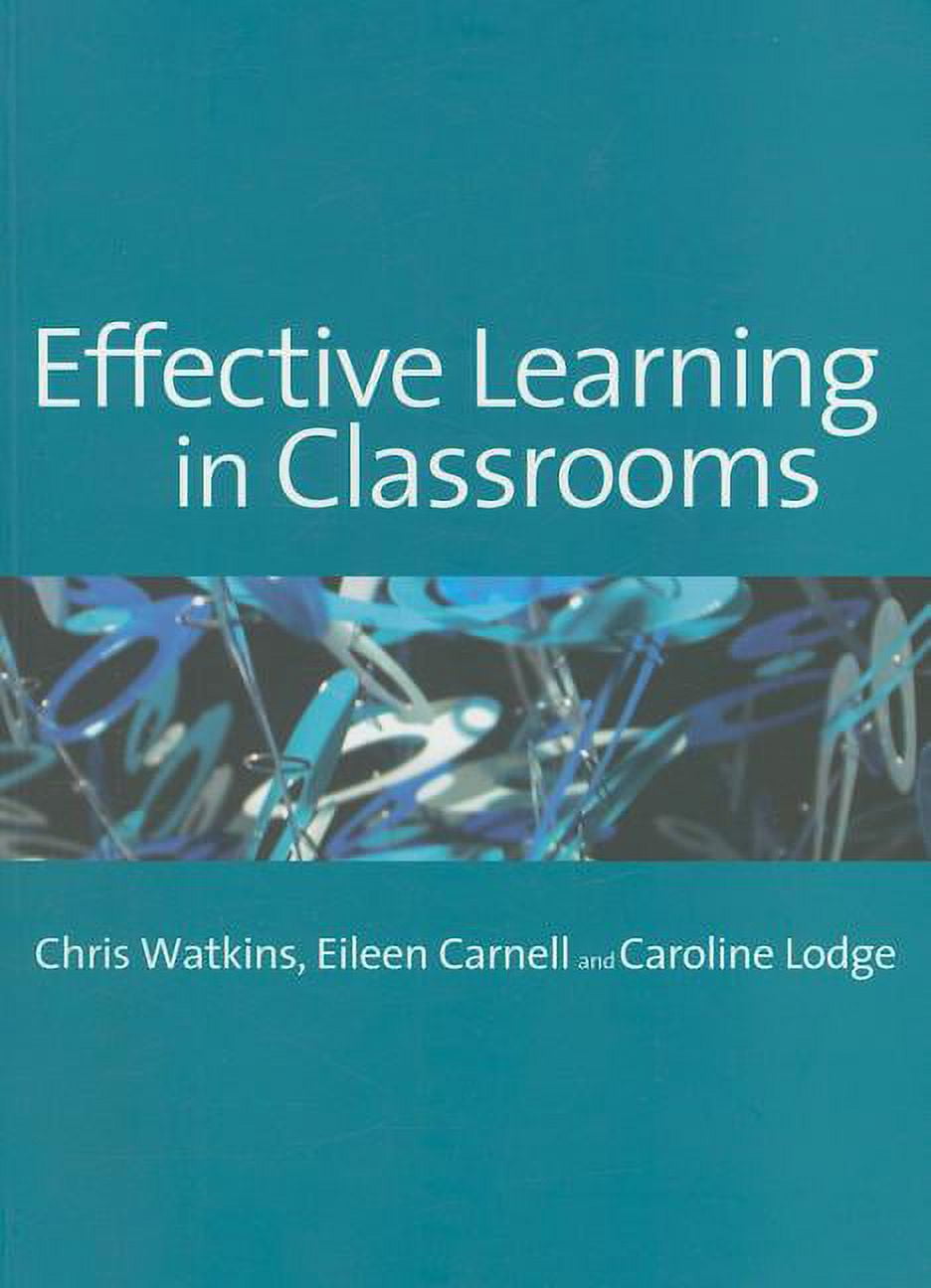 Effective Learning in Classrooms, (Paperback)