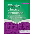 thumbnail image 1 of Pre-Owned Effective Literacy Instruction for Learners with Complex Support Needs, 9781681250595, 1681250594, Paperback, Second edition, 1 of 1