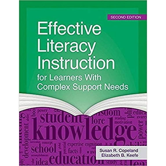 Pre-Owned Effective Literacy Instruction for Learners with Complex Support Needs, 9781681250595, 1681250594, Paperback, Second edition