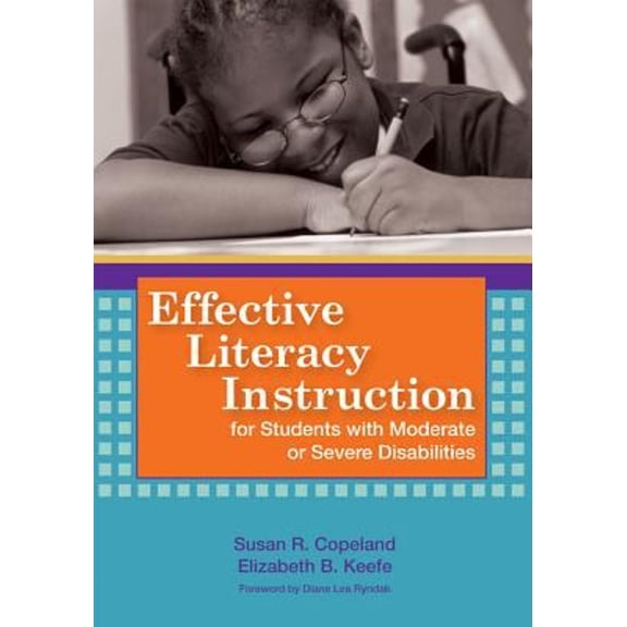 Pre-Owned Effective Literacy Instruction for Students with Moderate or Severe Disabilities (Paperback)