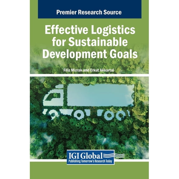 Effective Logistics for Sustainable Development Goals, (Hardcover)