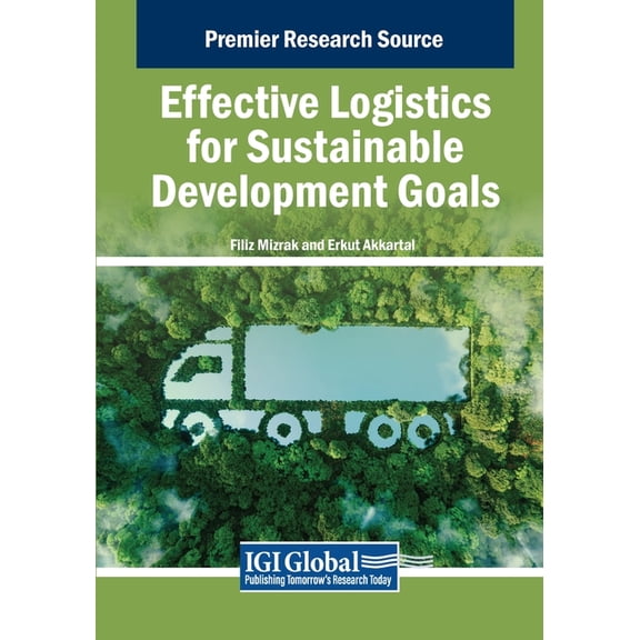 Effective Logistics for Sustainable Development Goals, (Paperback)