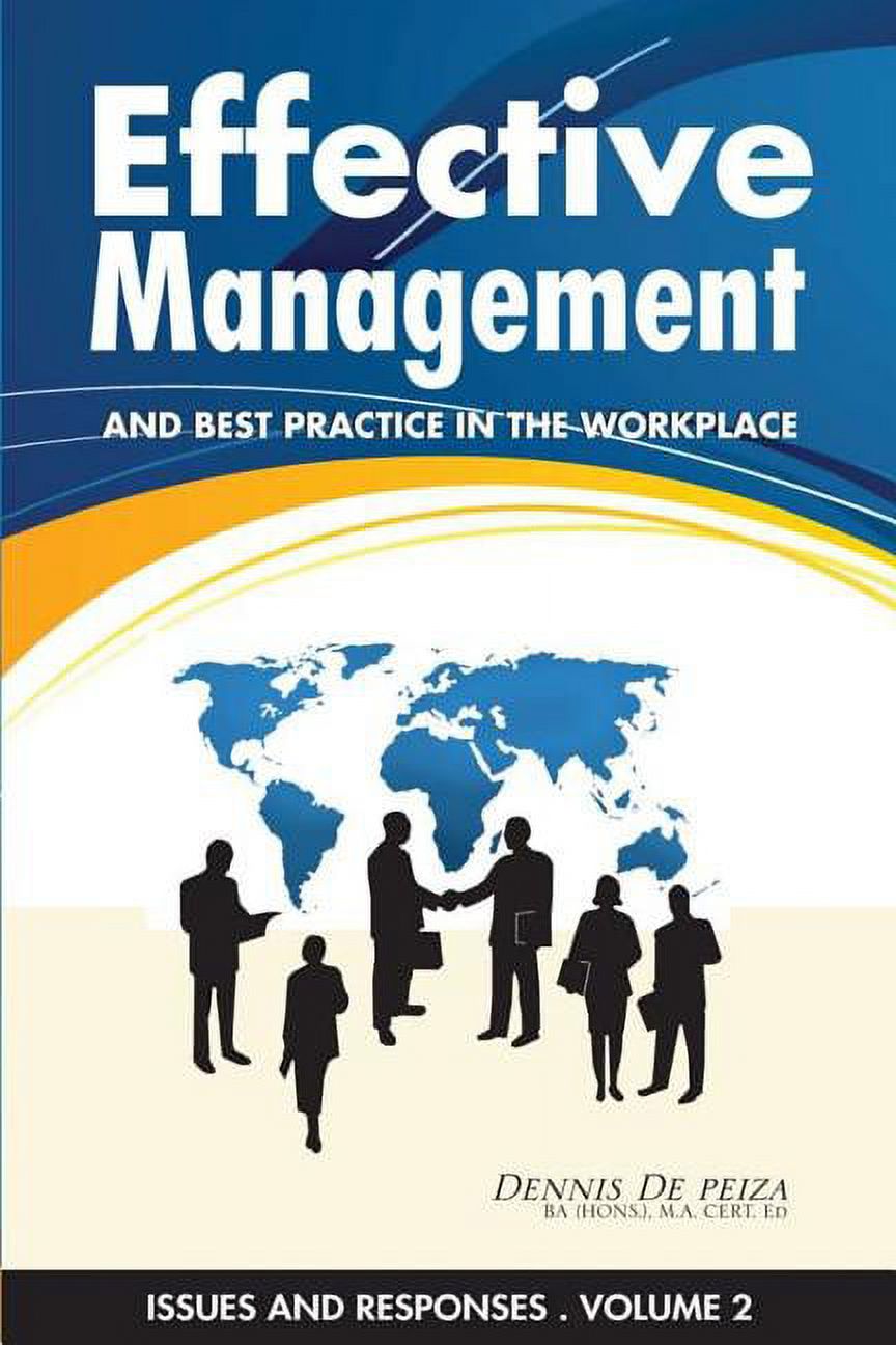 Issues and Responses: Effective Management and Best Practice in the Workplace (Paperback)