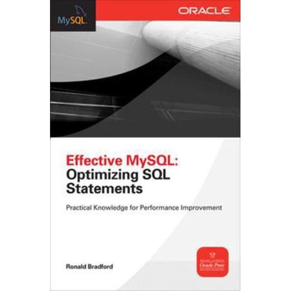 Pre-Owned Effective MySQL Optimizing SQL Statements (Paperback) 0071782796 9780071782791