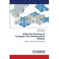 thumbnail image 1 of Effective Nesting of Complex Two Dimensional Shapes (Paperback), 1 of 1