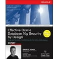 thumbnail image 1 of Pre-Owned Effective Oracle Database 10g Security by Design (Paperback) 0072231300 9780072231304, 1 of 1