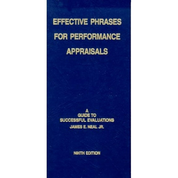 Pre-Owned Effective Phrases for Performance Appraisals: A Guide to Successful Evaluations (Paperback) 1882423097 9781882423095
