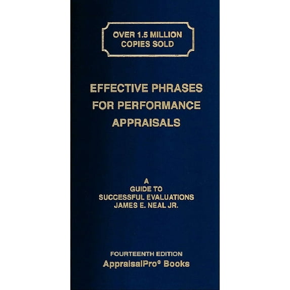 Effective Phrases for Performance Appraisals: A Guide to Successful Evaluations, (Spiral-Bound)