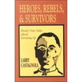 thumbnail image 1 of Pre-Owned Heroes, Rebels, & Survivors: Mostly True Tales about Growing Up (Paperback) 0893903655 9780893903657, 1 of 1
