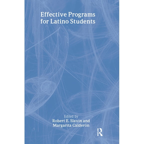 Effective Programs for Latino Students, (Paperback)