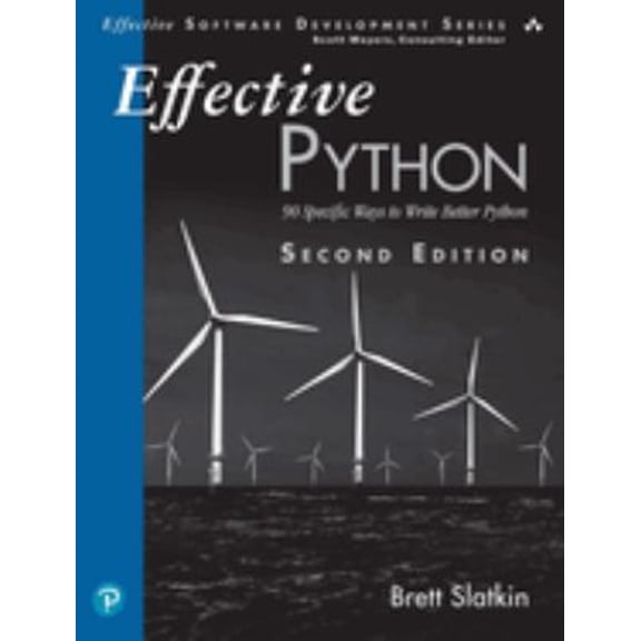 Pre-Owned Effective Software Development Effective Python: 90 Specific Ways to Write Better Python, (Paperback)