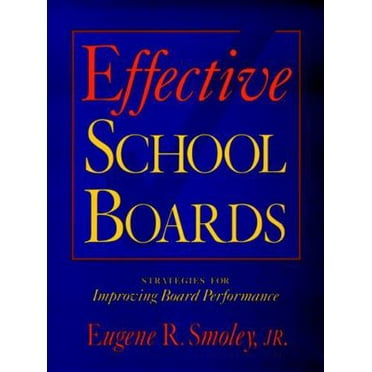Pre-Owned Effective School Boards: Strategies for Improving Board Performance (Paperback) 0787946923 9780787946920
