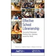 thumbnail image 1 of Effective School Librarianship: Successful Professional Practices from Librarians Around the World: (2-Volume Set) (Other), 1 of 1