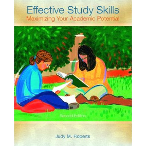 Pre-Owned Effective Study Skills: Maximizing Your Academic Potential (Paperback) 0131117289 9780131117280