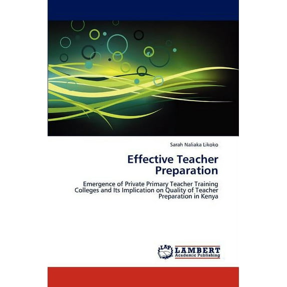 Effective Teacher Preparation (Paperback)