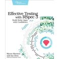 thumbnail image 1 of Pre-Owned Effective Testing with Rspec 3: Build Ruby Apps with Confidence (Paperback) 1680501984 9781680501988, 1 of 1