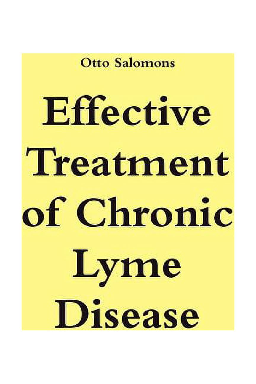 Effective Treatment of Chronic Lyme Disease (Paperback)