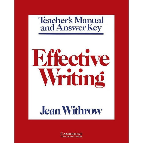Effective Writing Effective Writing Teacher's Manual: Writing Skills for Intermediate Students of American English, (Paperback)
