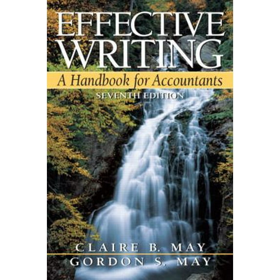 Pre-Owned Effective Writing: Handbook for Accountants (Paperback) 0131496816 9780131496811
