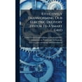 thumbnail image 1 of Effectively Transforming Our Electric Delivery System To A Smart Grid, (Hardcover), 1 of 1