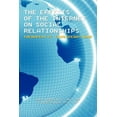 thumbnail image 1 of The Effects of the Internet on Social Relationships (Paperback), 1 of 1