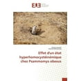 thumbnail image 1 of Effet d'un état hyperhomocystéinémique chez Psammomys obesus (Paperback), 1 of 1