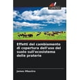 thumbnail image 1 of Effetti del cambiamento di copertura dell'uso del suolo sull'ecosistema delle praterie, (Paperback), 1 of 1
