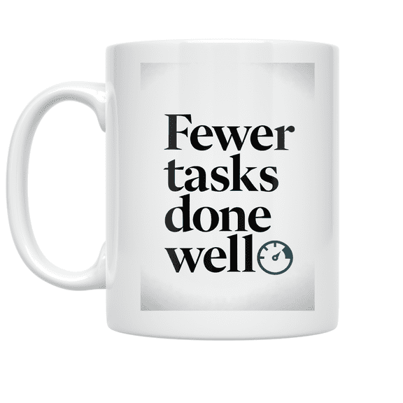 Efficiency Focus Design - Productivity Enthusiast - 11 oz Ceramic Coffee Mug