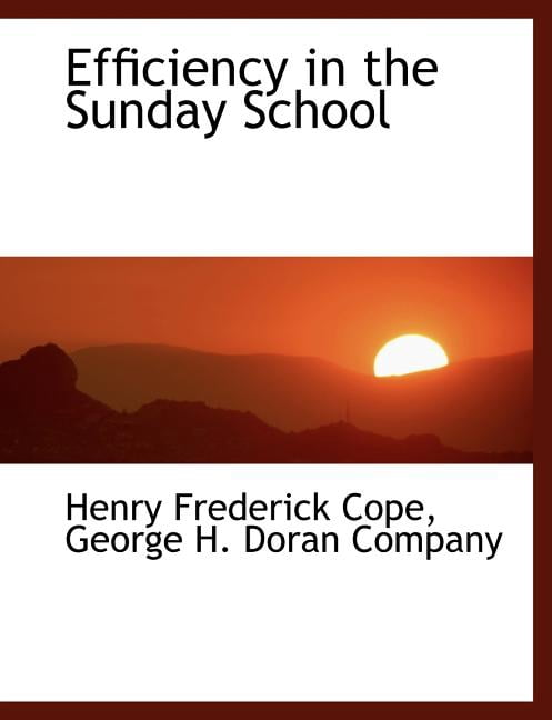 Efficiency in the Sunday School (Paperback)
