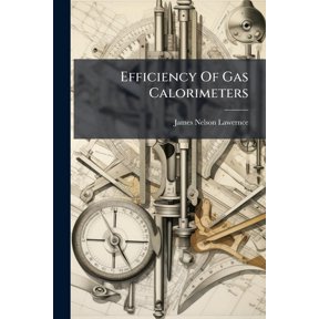 Efficiency of Gas Calorimeters Paperback
