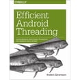 thumbnail image 1 of Efficient Android Threading, (Paperback), 1 of 1