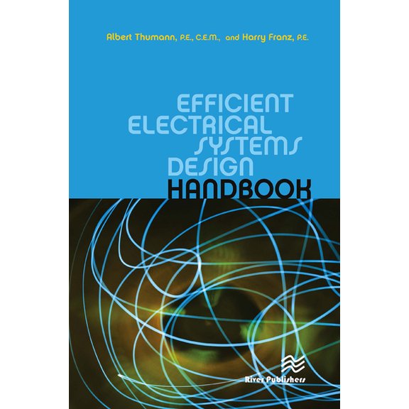 Efficient Electrical Systems Design Handbook, (Paperback)
