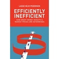 thumbnail image 1 of Pre-Owned Efficiently Inefficient: How Smart Money Invests and Market Prices Are Determined (Hardcover) 0691166196 9780691166193, 1 of 1