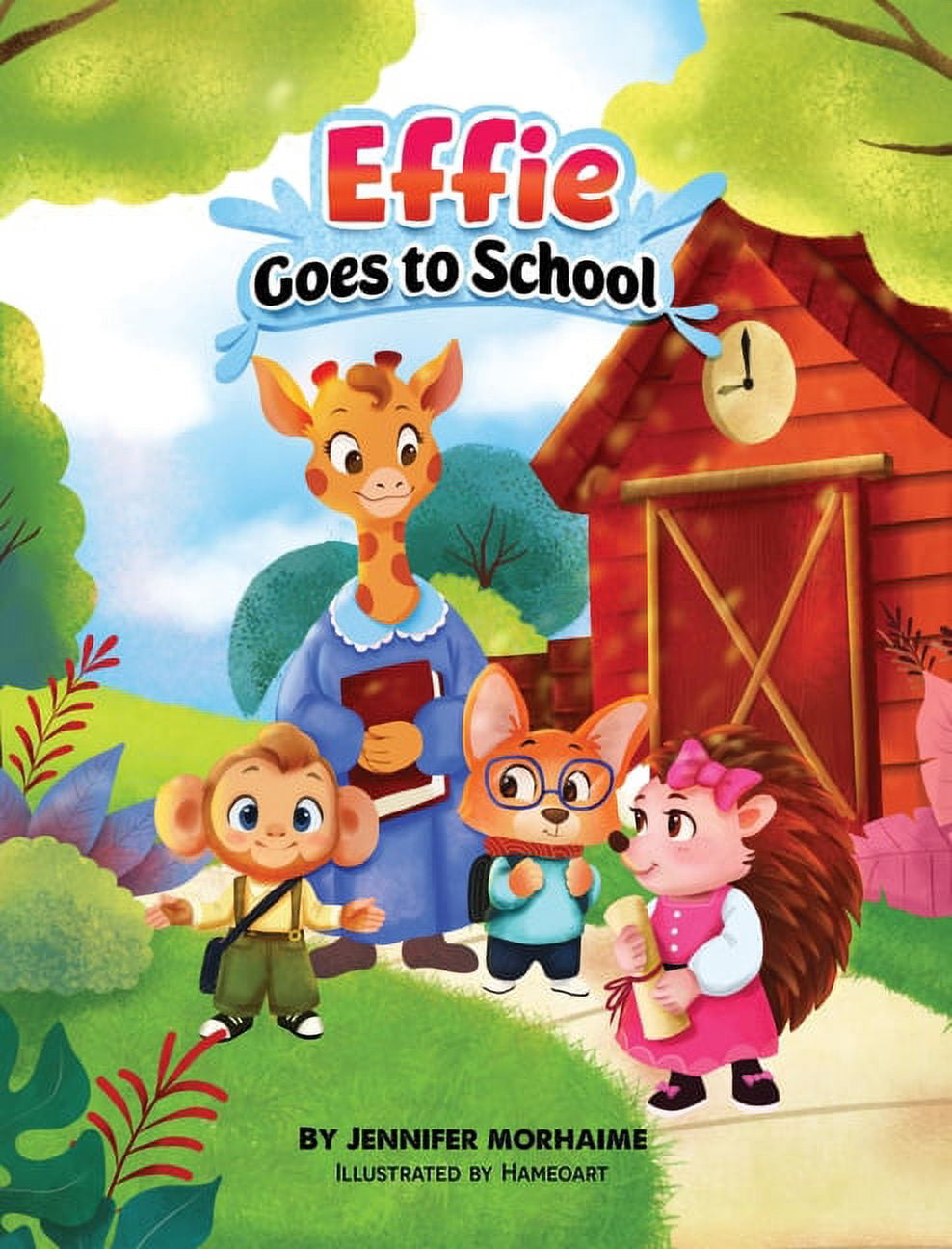Effie Goes to School, (Hardcover)