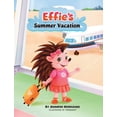 thumbnail image 1 of Effie's Summer Vacation, (Hardcover), 1 of 1