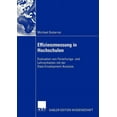 thumbnail image 1 of Effizienzmessung in Hochschulen: Evaluation Von Forschungs- Und Lehreinheiten Mit Der Data Envelopment Analysis, (Paperback), 1 of 1