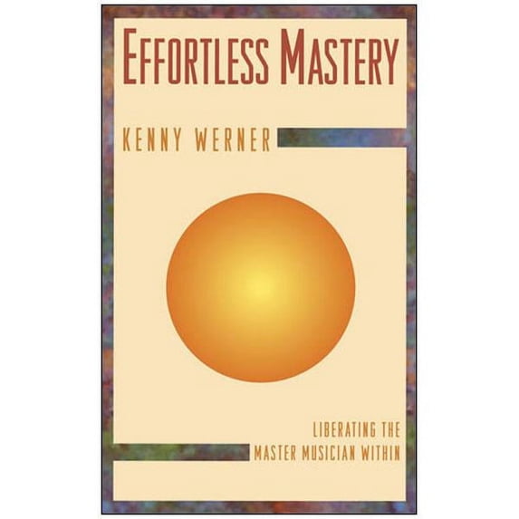 Effortless Mastery