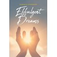 thumbnail image 1 of Effulgent Dreams, (Paperback), 1 of 1