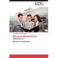 thumbnail image 1 of Eficacia del Derecho Tributario (Paperback), 1 of 1