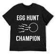 thumbnail image 1 of Egg Hunt Champion Funny Dad Easter Pregnancy Announcement T-Shirt Black 3XL, 1 of 5