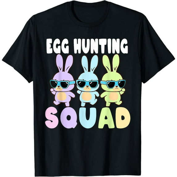 Egg Hunting Squad Funny Easter Bunnies Egg Hunt T-Shirt