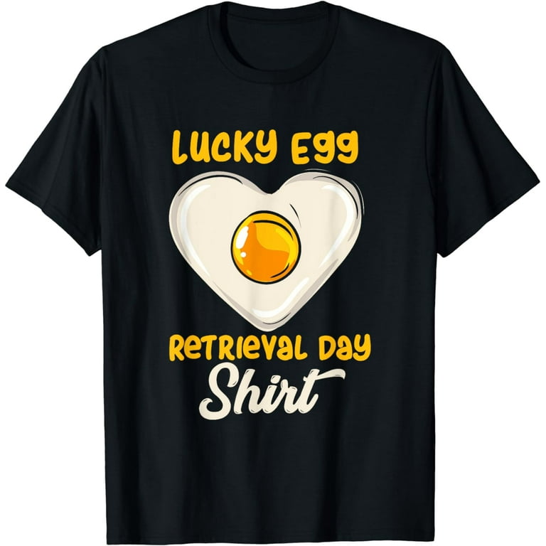 Funny Egg Retrieval Shirt - Transfer Day Shirt Funny Egg Retrieval Shirt - Transfer Day Shirt