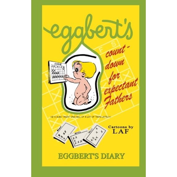 Pre-Owned Eggbert's Countdown for Expectant Fathers Paperback