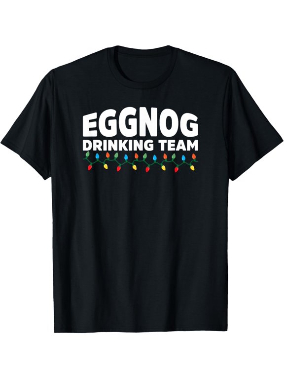 Eggnog Drinking Team Egg Milk Punch Beverage Nog Lover Gift T-Shirt